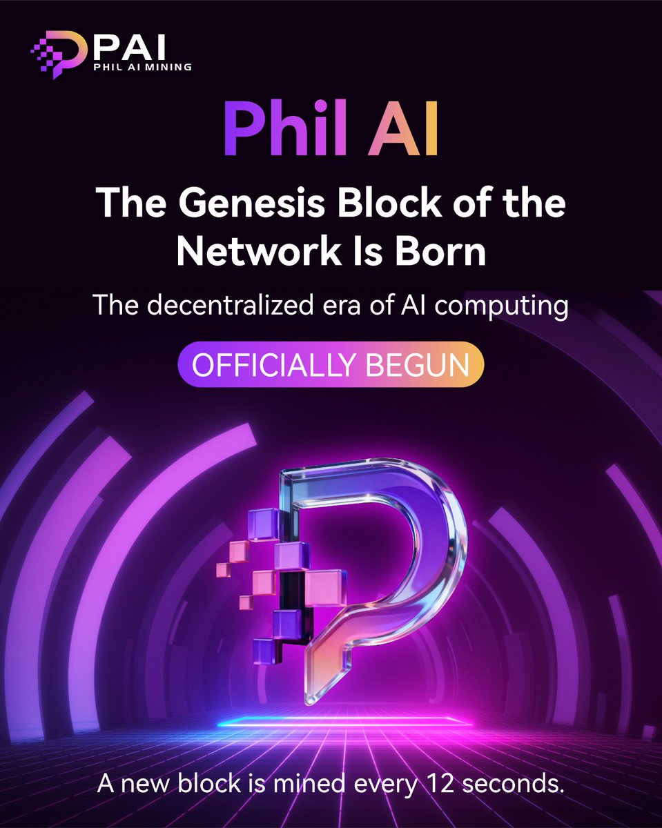 PhilAI_'s tweet image. 🚀 The Genesis Block Is Born.

The Phil AI Mainnet has officially gone live — marking the beginning of the decentralized era of AI computing.

💠 A new block is mined every 12 seconds.

This is where decentralized intelligence begins. 🌐

#PhilAI #MainnetLaunch #GenesisBlock…