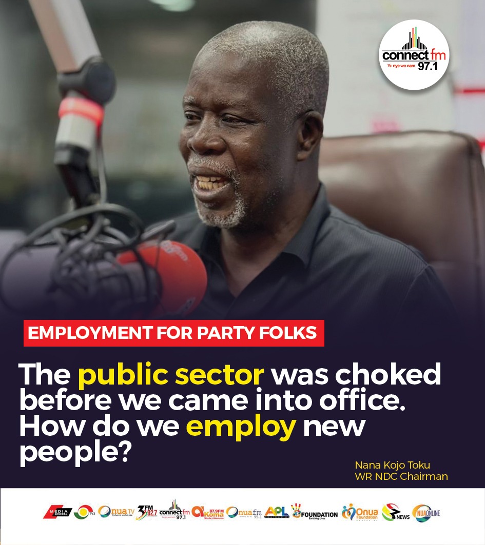 How do we employ new people? - Nana Kojo Toku, WR NDC Chairman

#AsemYiDziKa
