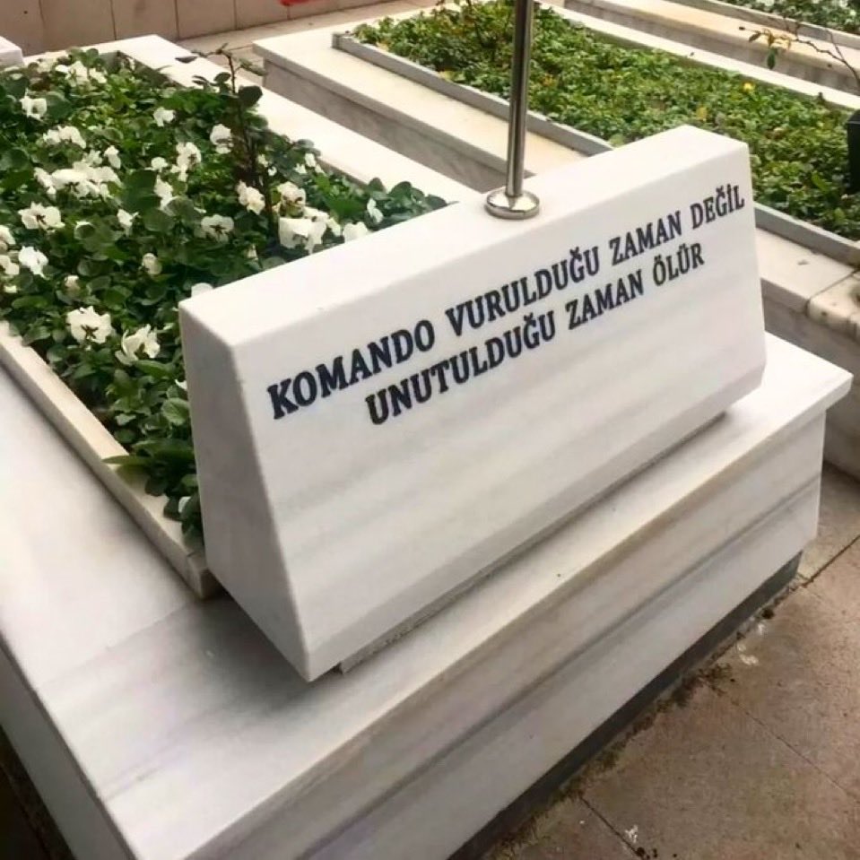 Komando vurulduğu zaman değil, unutulduğu zaman ölür...