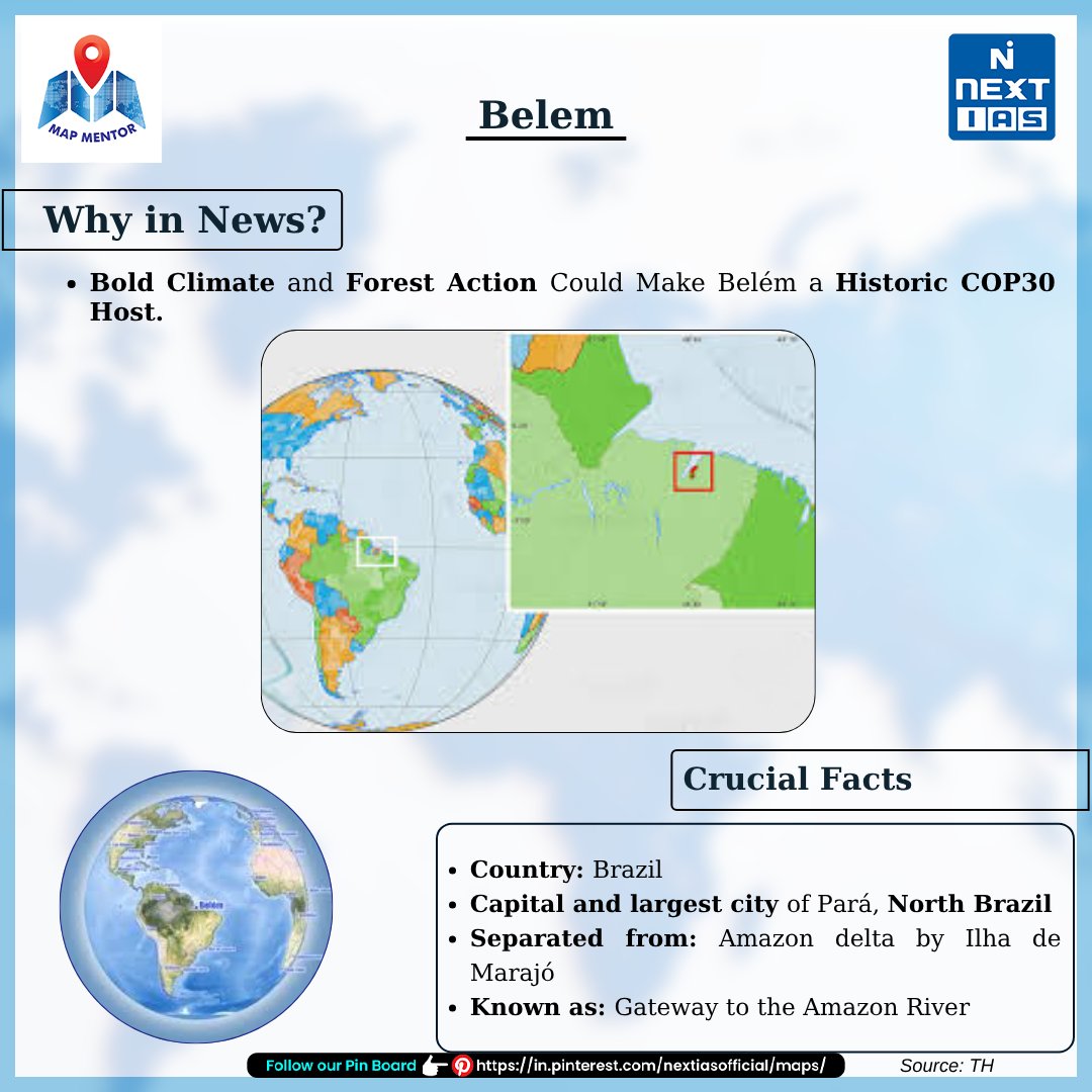 NEXTIAS_Delhi's tweet photo. MAP MENTOR 🗺 by NEXT IAS: The guide to “Mapping Key Locations” in the News!
Stay informed and enhance your geographical knowledge with MAP MENTOR.
Follow us on Pinterest: https://t.co/CtGynpqtHE
#nextias #mapmentor #whyinnews #upscexam #mapping #keylocations #belem #Northbrazil