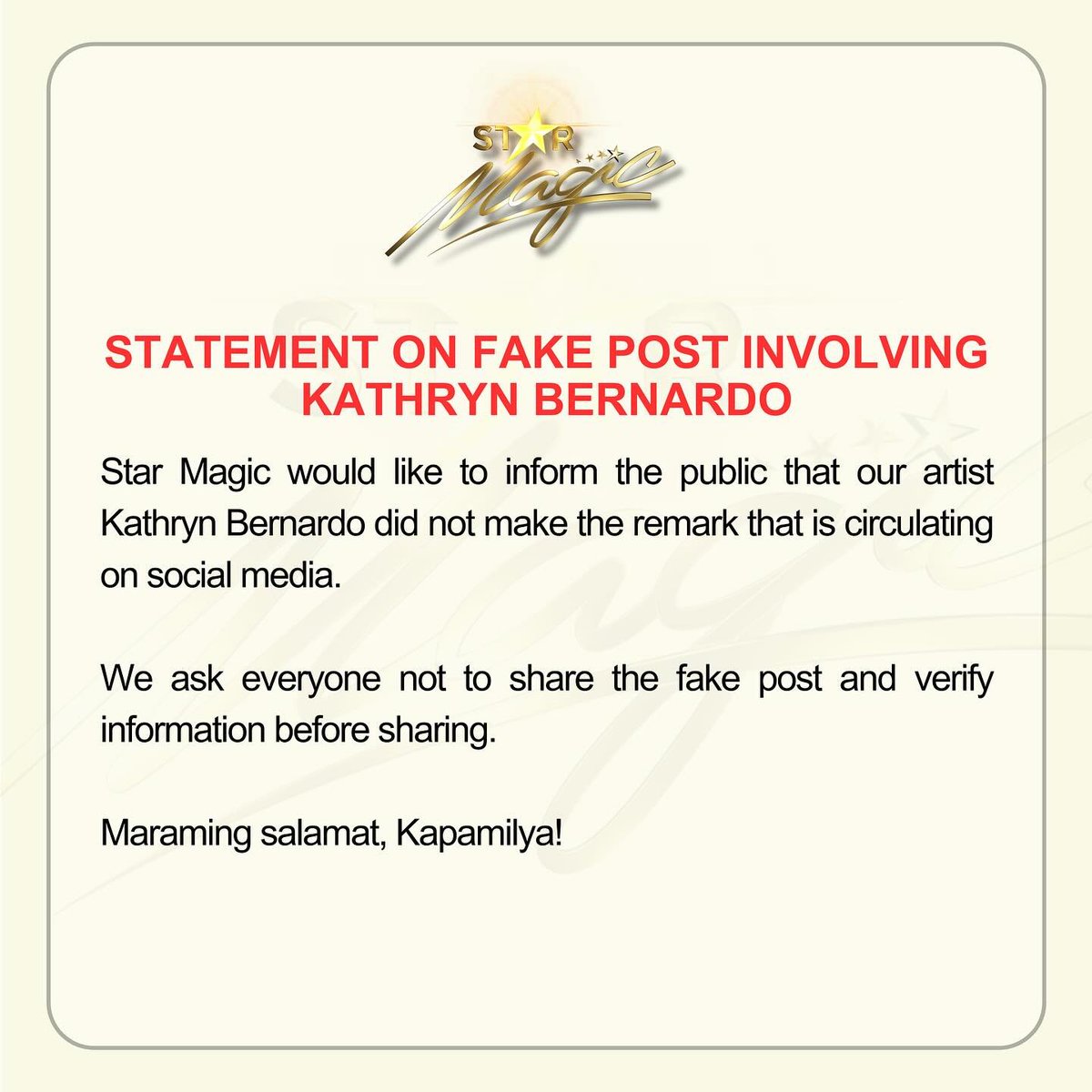 tribunephl's tweet photo. STAR MAGIC CLARIFIES KATHRYN REMARK

LOOK: Talent management agency Star Magic has issued a statement clarifying that actress Kathryn Bernardo did not make the remark circulating on social media about helping people willingly and not for show or cameras.

The management also reminded the public to verify information before sharing. | Star Magic

#KathrynBernardo #starmagic #ABSCBN #DailyTribune
