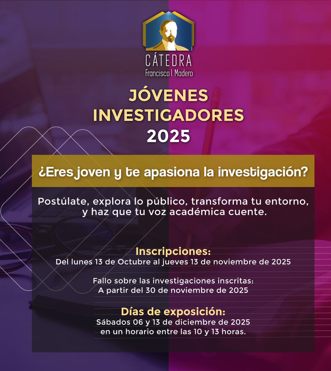 🎓 ¿Tu mirada crítica merece ser leída?

💬 Si tienes una investigación que interpela y transforma, esta es tu oportunidad.

✍️ La convocatoria Jóvenes Investigadores 2025 de la Cátedra Francisco I. Madero sigue abierta para quienes quieren que su voz académica se escuche.