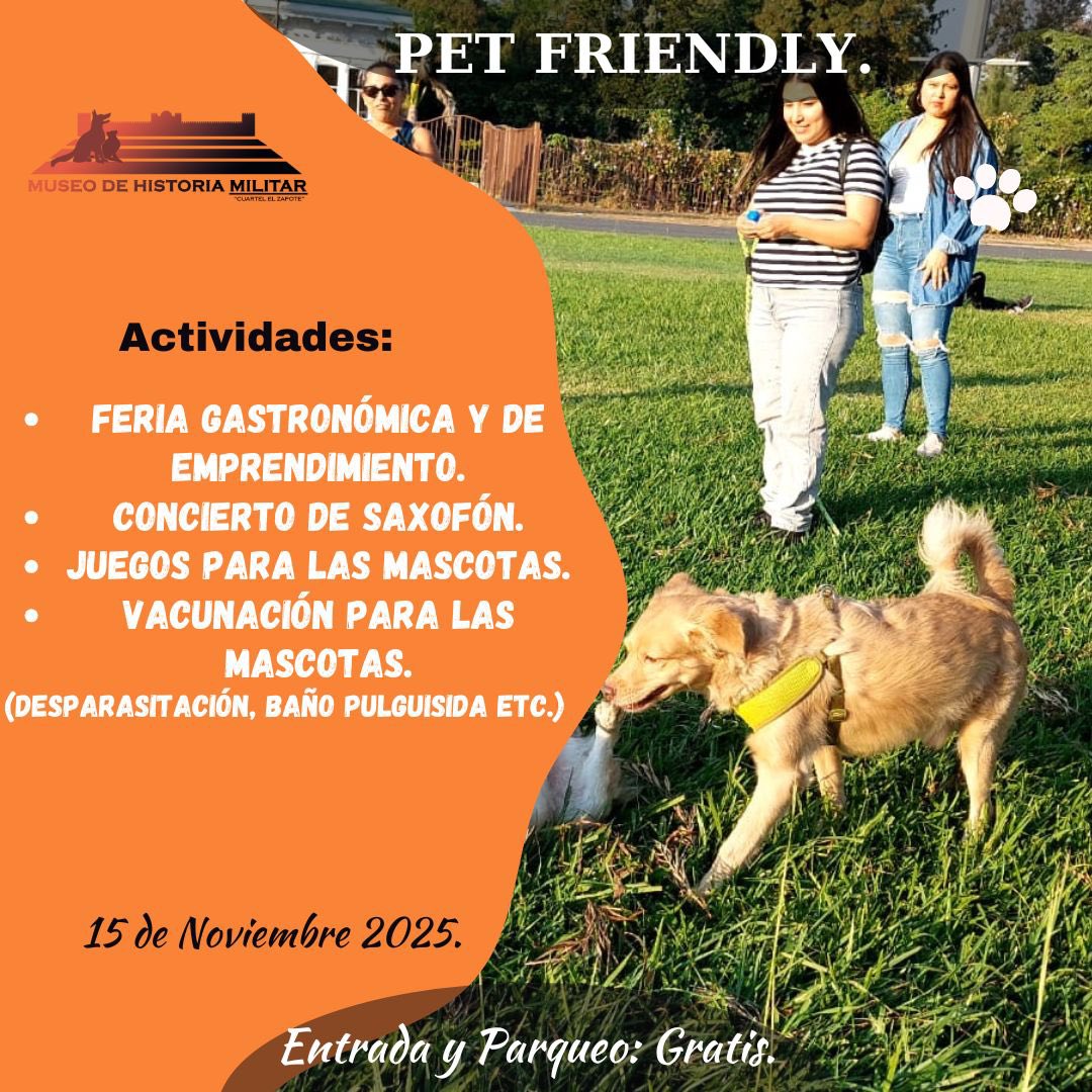 🐾 ¡Vive la historia junto a tu mejor amigo peludo! 🐶
Este 15 de noviembre acompáñanos en nuestro evento Pet Friendly: Vive la Historia Militar en el Museo de Historia Militar. 

📍 Entrada y parqueo: ¡Gratis!
#MuseoDeHistoriaMilitar #PetFriendly #ViveLaHistoriaMilitar #EventoF