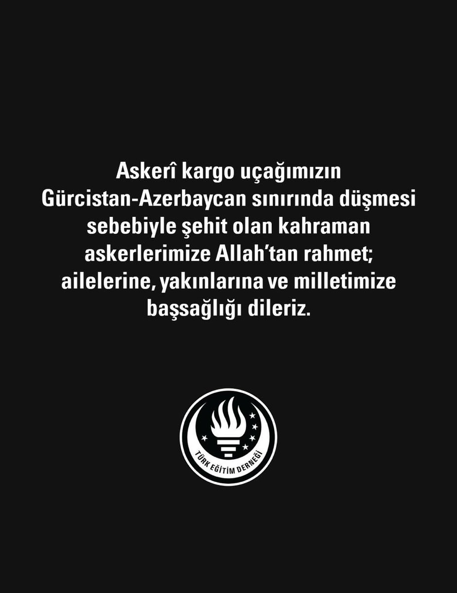 Askeri kargo uçağımızın Gürcistan- Azerbaycan sınırında düşmesi sebebiyle şehit olan kahraman askerlerimize Allah’tan rahmet; ailelerine, yakınlarına ve milletimize başsağlığı dileriz.