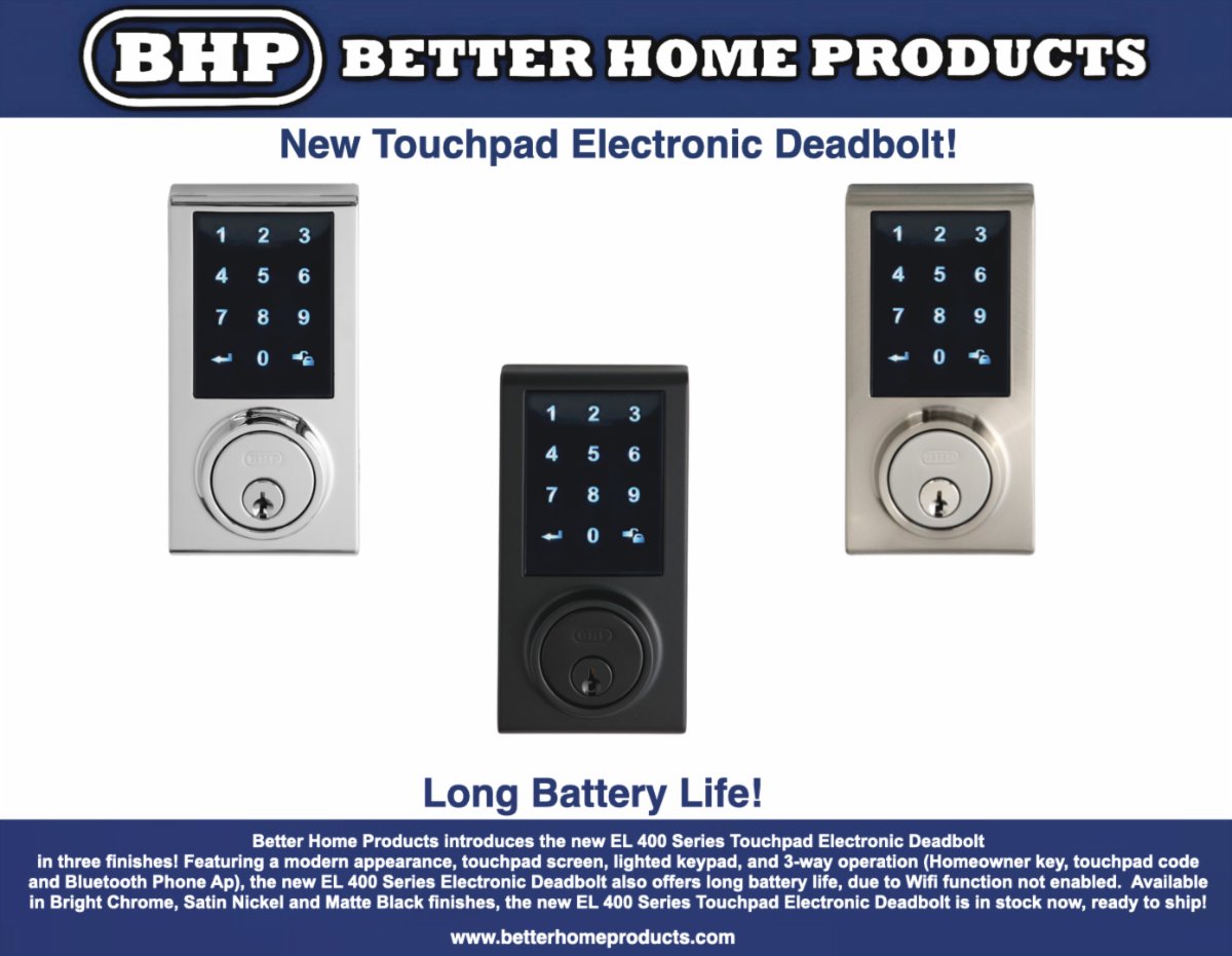 Better Home Products introduces the new EL 400 Series Touchpad Electronic Deadbolt in three finishes!
bhp.btcny.net/promotion/new-…