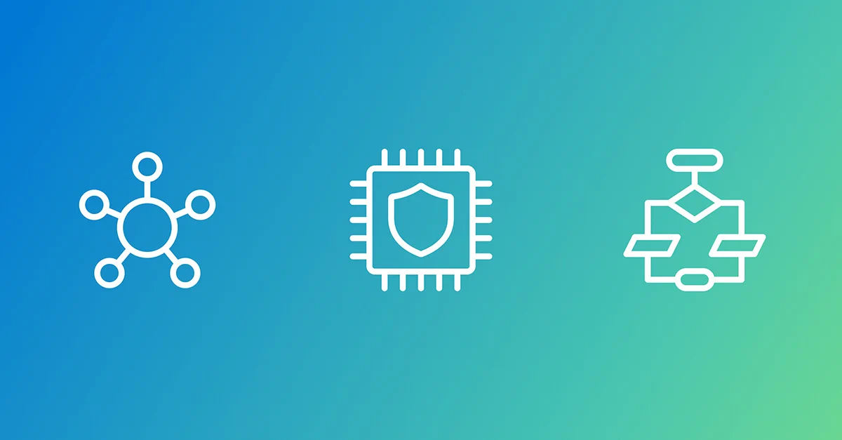 Three white line icons on a blue-to-green gradient background: the first icon on the left shows a network with a central circle connected to smaller circles; the middle icon shows a microchip with a shield symbol in the center; the right icon depicts a flowchart with connected shapes.