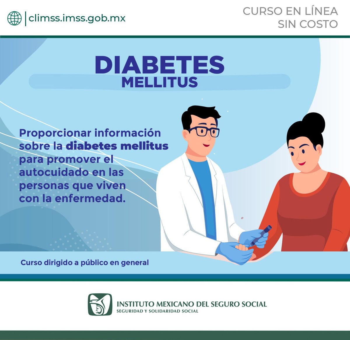 NorteImss's tweet image. #CLIMSS | Inscríbete al curso &apos;DIABETES MELLITUS&apos;.
Para acceder, sólo debes registrarte para inscribirte en:
💻 climss.imss.gob.mx