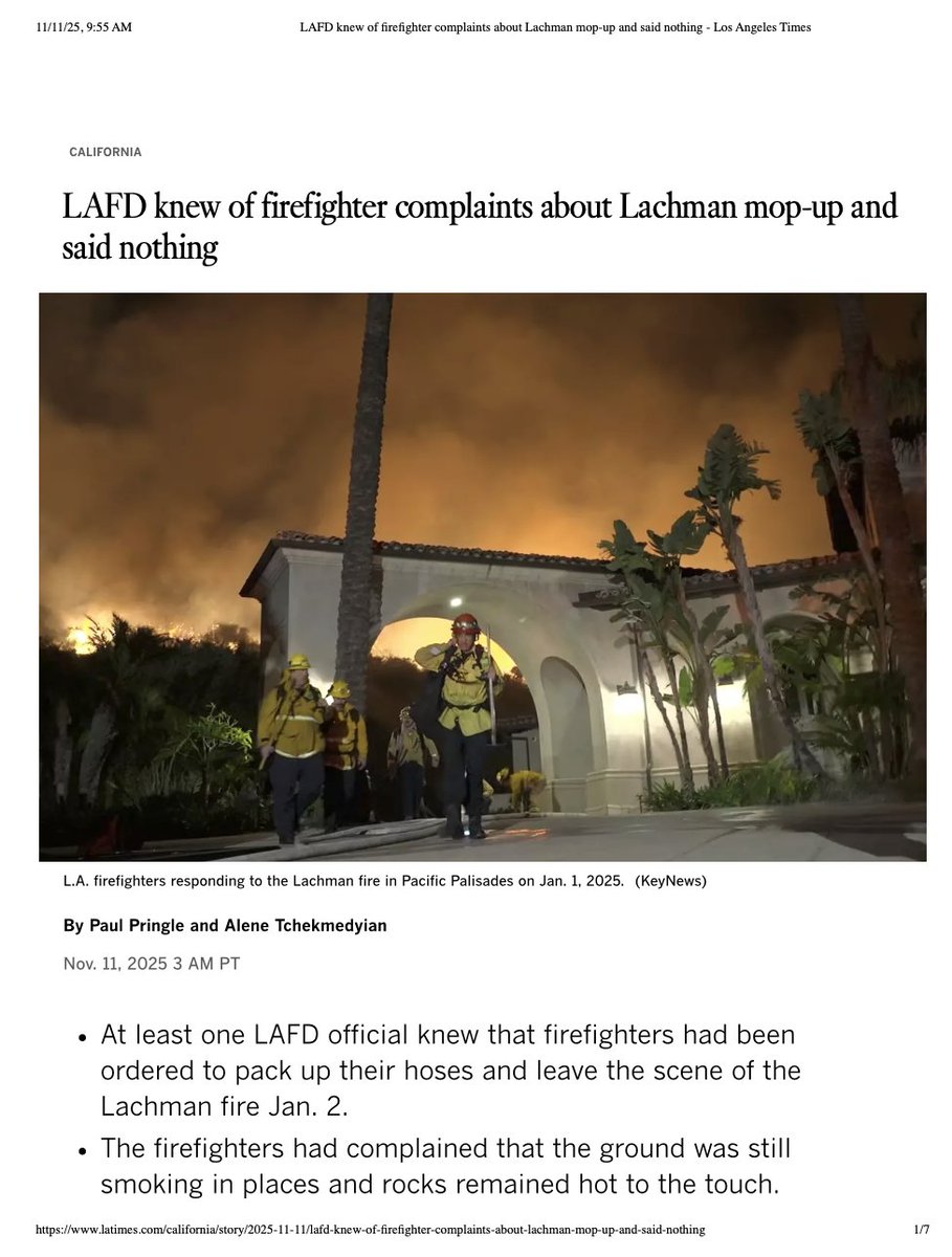 <a href="/MayorOfLA/">Mayor Karen Bass</a> <a href="/CAgovernor/">Governor Gavin Newsom</a> The largest newspaper in California just published an extensive article stating that the Los Angeles Fire Department was ORDERED to leave  a fire smoldering in the Pacific Palisades in January.

Neither of you have commented on this refuting the claim, or
