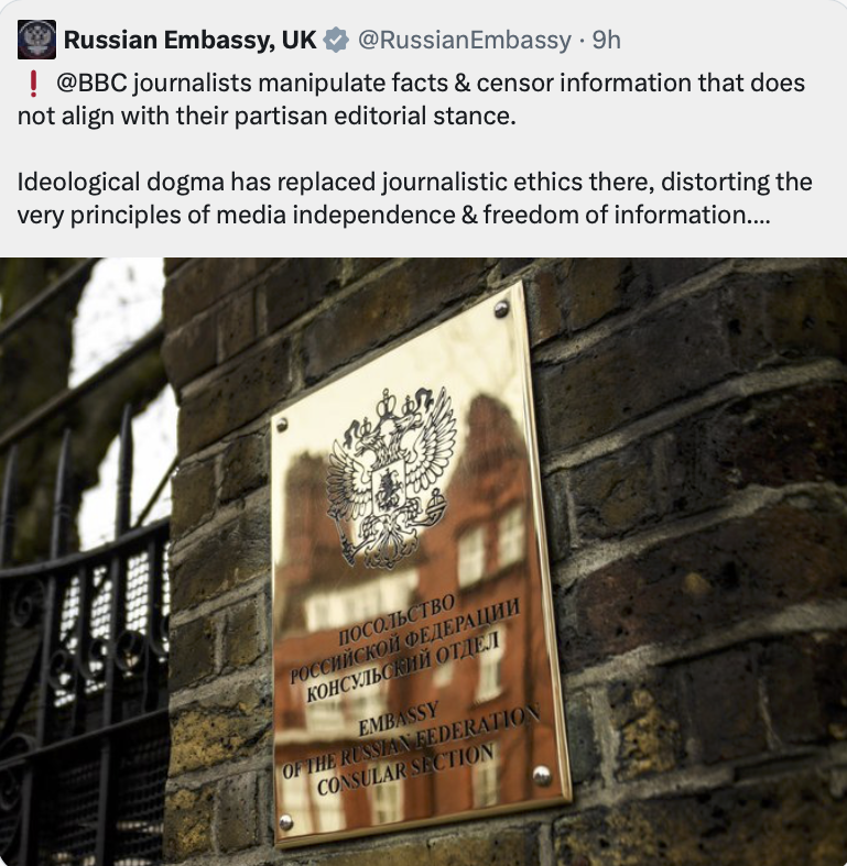 Vous voulez rire ?

L'Ambassade russe en GB met son grain de sel anti-BBC qui "manipule les faits, censurant toute information qui ne cadre pas avec ses prises de position partisanes. Ses dogmes idéologiques déforment l'indépendance des médias et la liberté d'information"👇
MDR🤡