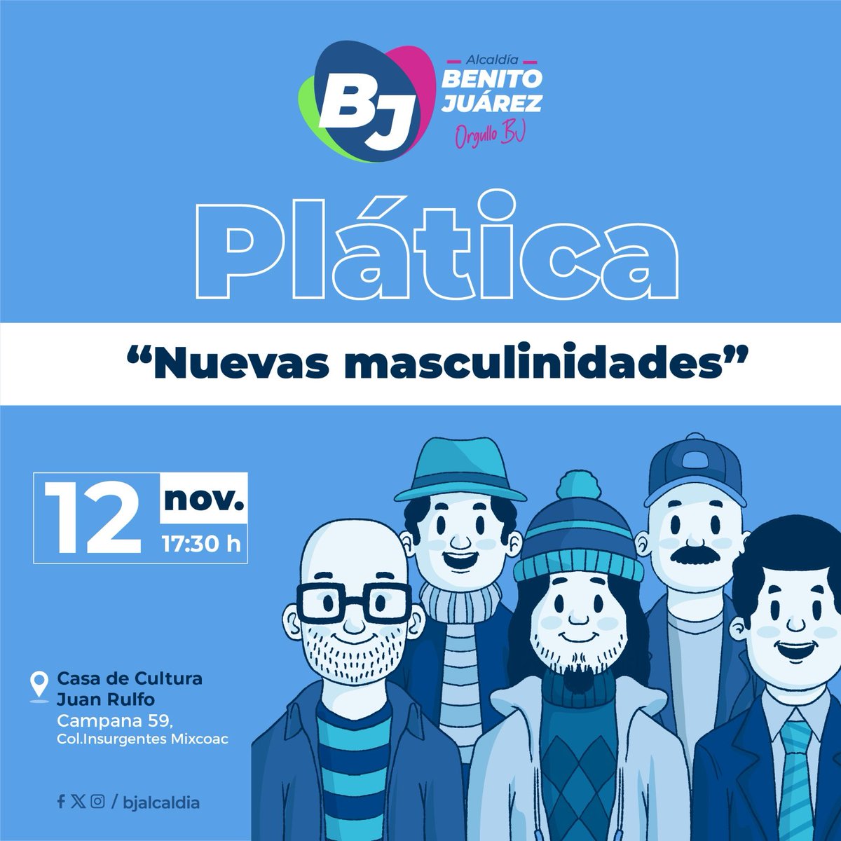 BJAlcaldia's tweet image. Acompáñanos en la plática “Nuevas masculinidades”, donde veremos cómo se ha transformado con la historia, la cultura y las experiencias. 🙋🏻‍♂️
¡Te esperamos!