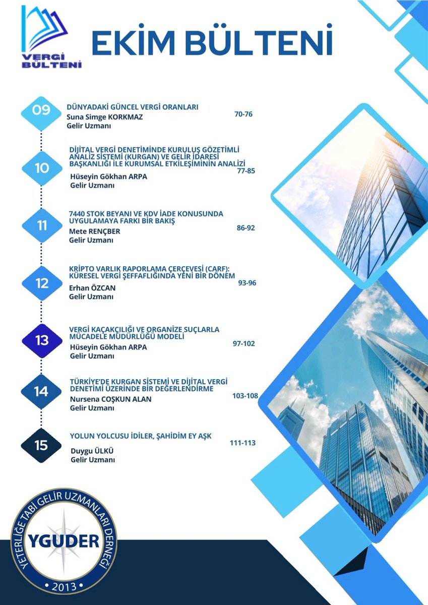seydanur_my's tweet photo. Vergi Bülteni – Ekim 2025 sayısı yayımlandı.

Bu sayıda “Vergi Alacağında Zamanaşımı, Sorumluluk ve Kurumsal Önleme Modeli” başlıklı çalışmam yer alıyor. Çalışmada, zamanaşımının hukuki niteliği, kamu zararı, kusur sorumluluğu ve uygulamaya yönelik iç kontrol önerileri ele alınmaktadır.

Ayrıca bu sayıya önsöz ve değerlendirmeleriyle katkı sunan Gelir İdaresi Grup Başkanı Sn. İmdat TÜRKAY üstada teşekkür ederim.

Bültenin tamamı👇
https://t.co/qLc092Aybm