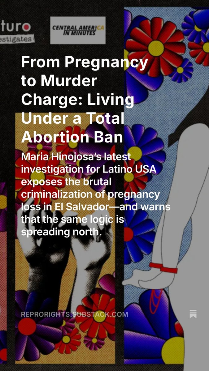 In El Salvador, women who suffer miscarriages are charged with murder. Journalist Maria Hinojosa investigates how this dystopian reality took hold—and why it could happen here.

Read my new piece in Repro Rights Now:
🔗 reprorights.substack.com/p/from-pregnan…
<a href="/Maria_Hinojosa/">Maria Hinojosa 🥑</a>