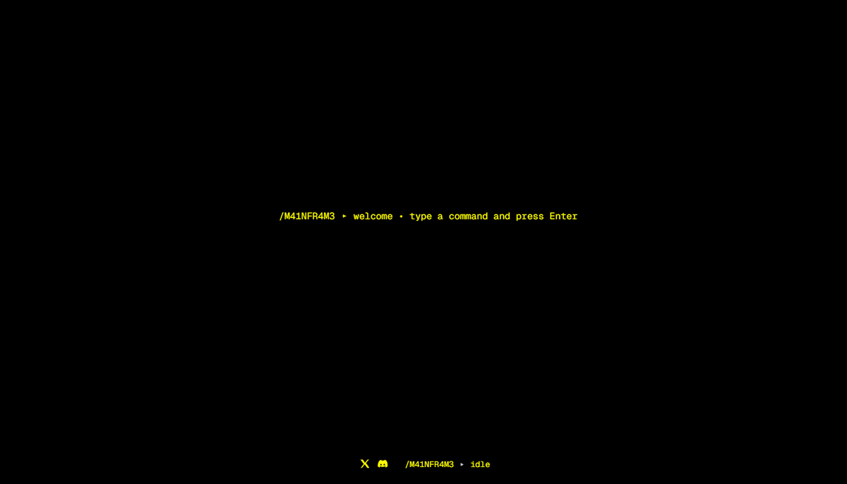 📡 TRANSMISSION // UPDATE 

M41NFR4M3 is trying to establish direct communication through the World Wide Web.
The primary network access point will be available soon.