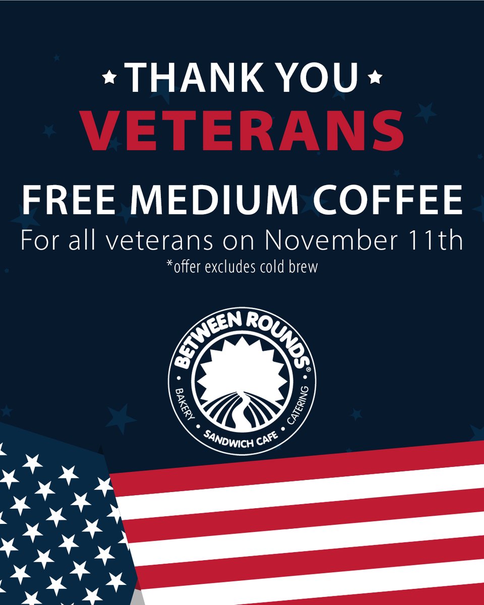 BetweenRoundsUS's tweet image. Thank You Veterans --
Free medium coffee for all Veterans on November 11th*
*offer excludes cold brew