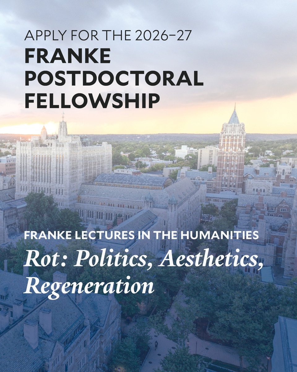 Calling scholars in environmental humanities, history of science, food studies, and medical humanities: 2026–27 Franke Postdoctoral Fellowship: "Rot: Politics, Aesthetics, Regeneration." 1-year, $70K + research funds + benefits.  apply.interfolio.com/172135