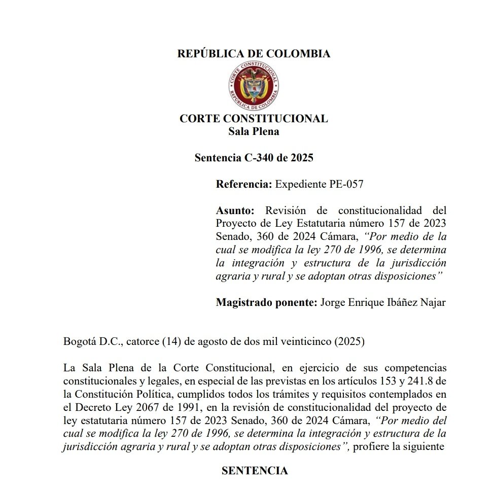 🚨Texto completo Sentencia C-340 de 2025: Revisión de constitucionalidad del Proyecto de Ley Estatutaria número 157 de 2023 Senado, 360 de 2024 Cámara/Estructura de la jurisdicción agraria y rural y se adoptan otras disposiciones 
drive.google.com/file/d/12auSgM…