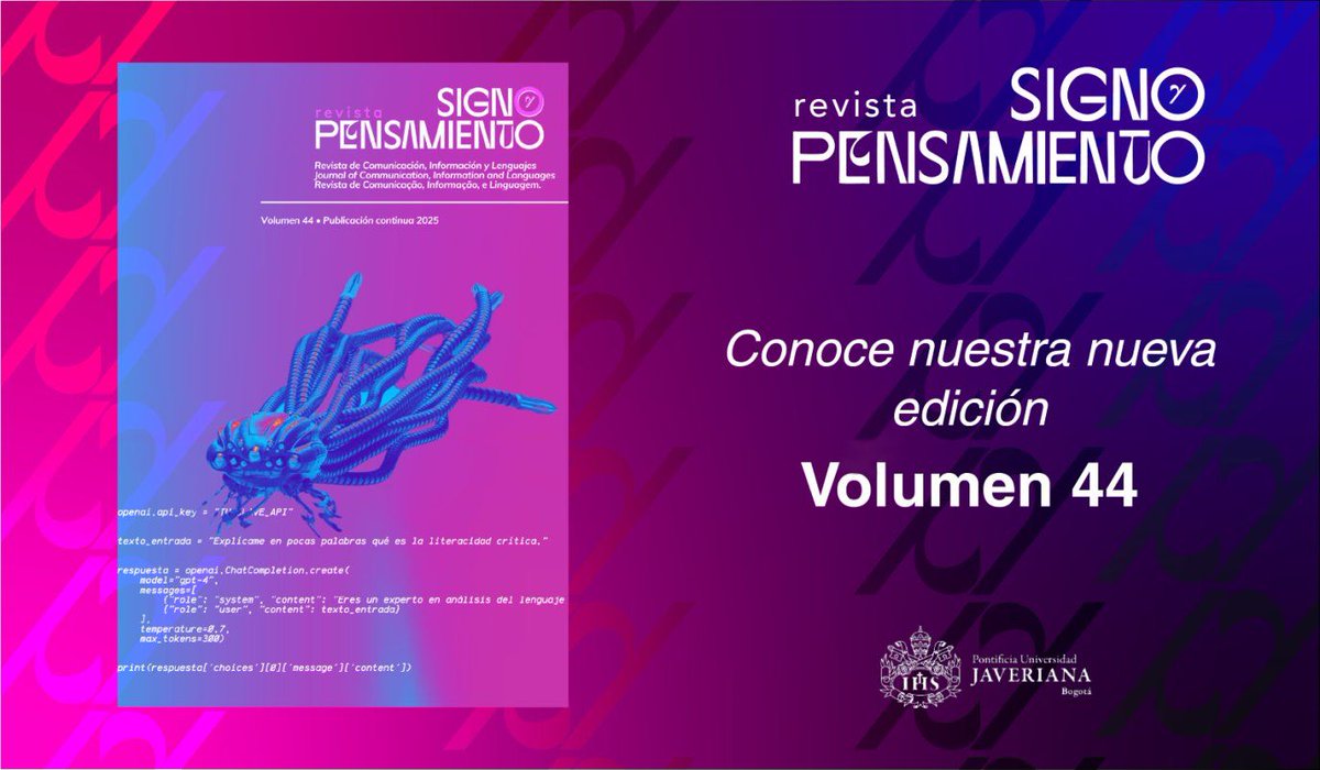 SignoyP's tweet photo. Nuevo volumen, nuevas ideas para pensar la comunicación. El Volumen 44 de Signo y Pensamiento ya está disponible. ¿Listo para leer, investigar y debatir? 🔗https://t.co/mTLbh7QFYd https://t.co/IEeSvKAWxB