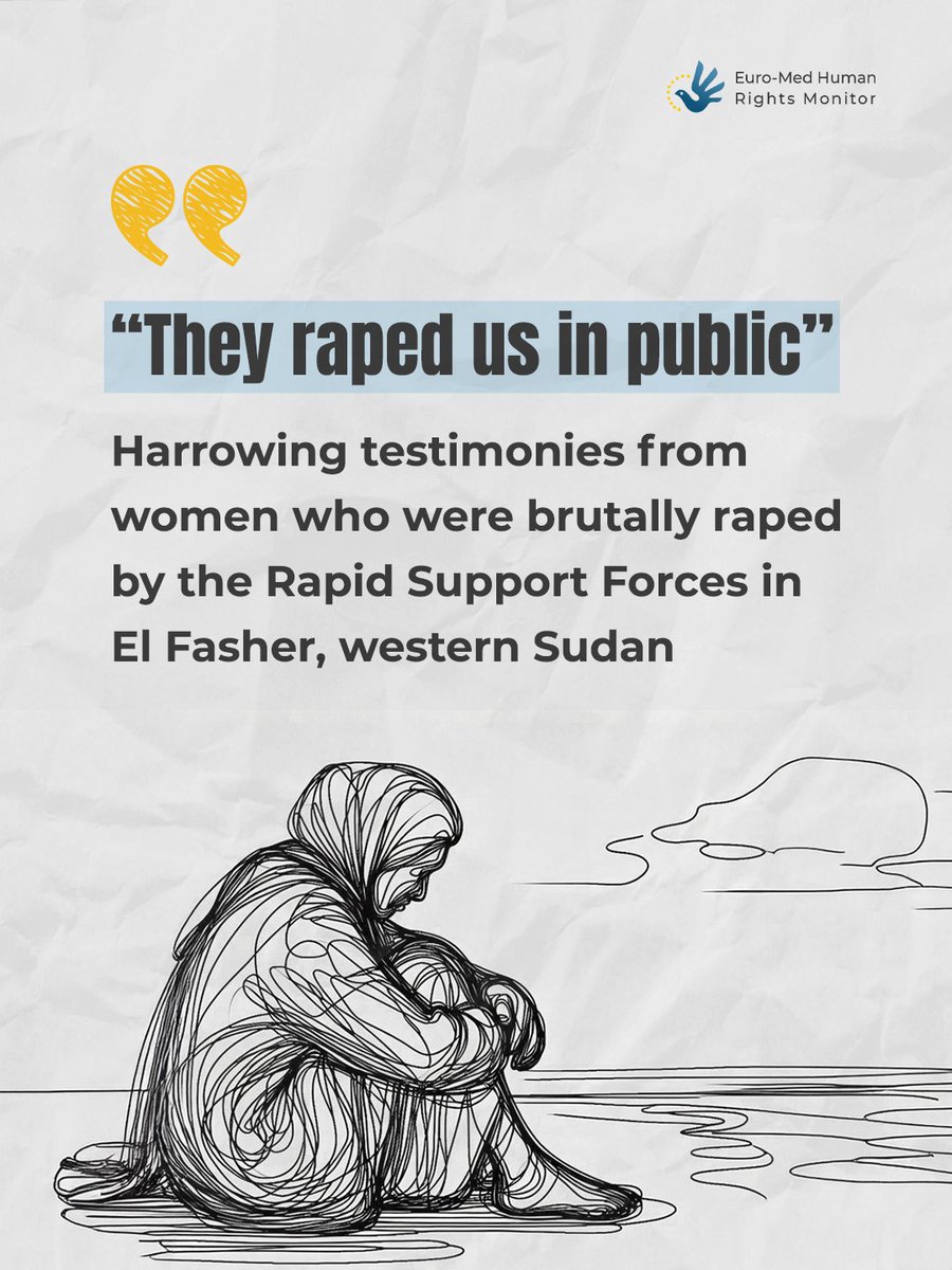 🧵Dozens of horrifying testimonies are emerging from women and girls in El #Fasher, western #Sudan, after the Rapid Support Forces’ attack. While some survivors are bravely breaking the silence to seek justice, hundreds of others remain unable to speak about the rape and sexual