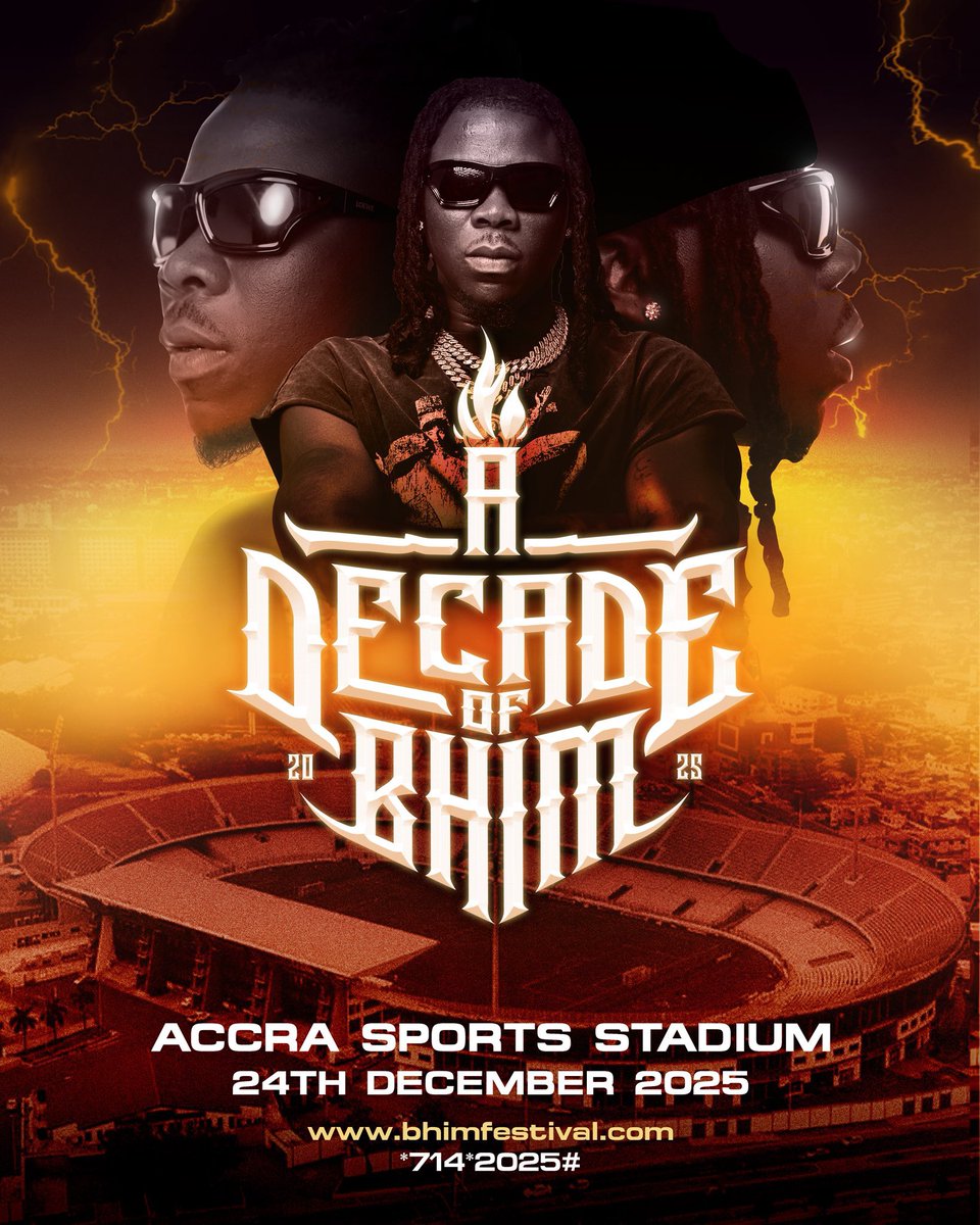 24.DEC.2025 ||📍Accra Sports Stadium 🏟️

Tickets 🎟️ - bhimfestival.com/tickets/ or *714*2025#