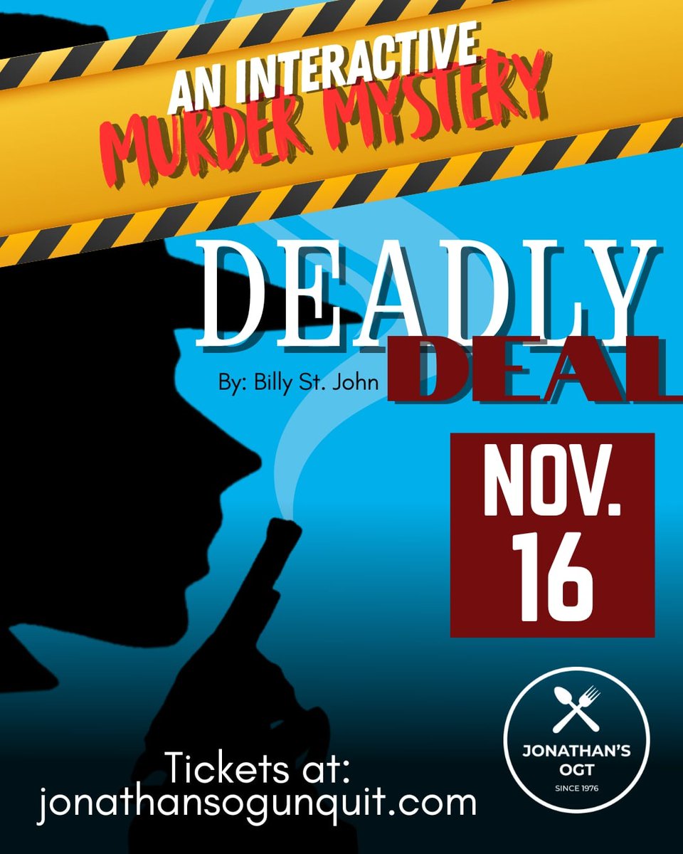🕵️‍♀️ Can you solve the mystery?
Jonathan’s Ogunquit presents Deadly Deal — an interactive Murder Mystery Dinner on Nov 16.
Dinner. Drama. Intrigue. Don’t miss out — tickets at tickets.jonathansogunquit.com