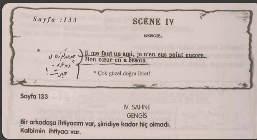Atatürk’ün Voltaire okurken altını çizdiği not:

Bir arkadaşa ihtiyacım var. Şimdiye kadar hiç olmadı. Kalbimin ihtiyacı var..