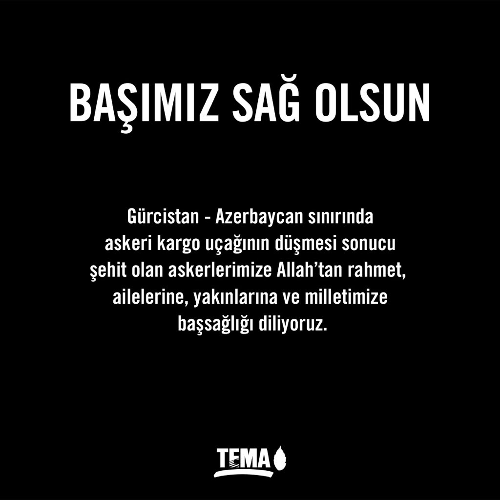 Gürcistan - Azerbaycan sınırında askeri kargo uçağının düşmesi sonucu şehit olan askerlerimize Allah’tan rahmet, ailelerine, yakınlarına ve milletimize başsağlığı diliyoruz.