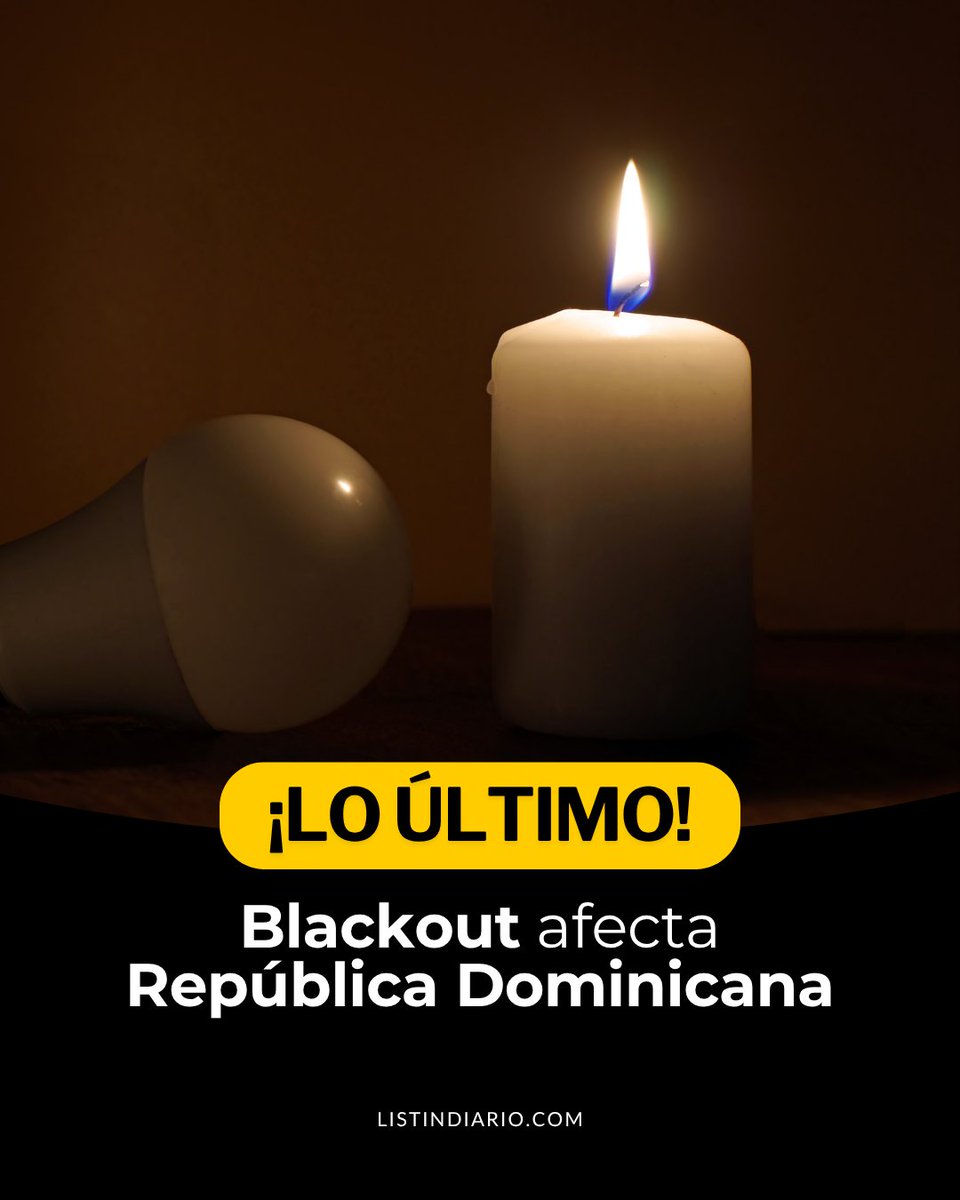 #LoÚltimoLD | Un apagón general afecta a República Dominicana. 

#ListínDiario