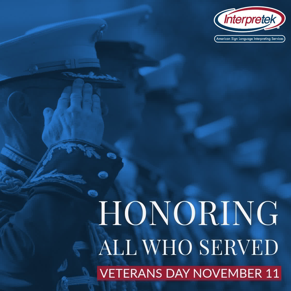 Interpretek's tweet image. With respect, honor and gratitude - thank you veterans!