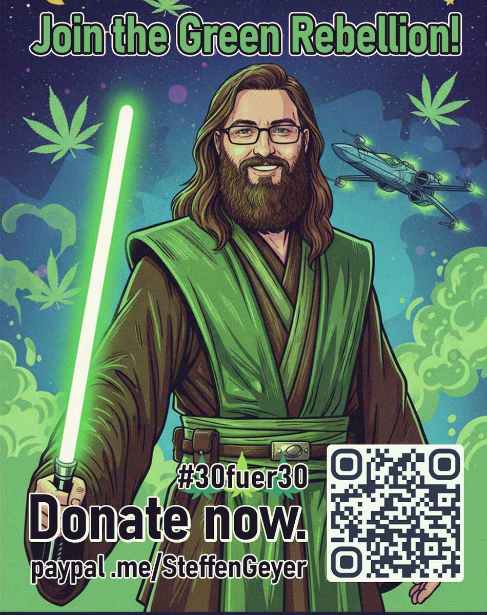 Die grüne Rebellion ruft!⚔️

Die Macht der #Legalisierung wächst – aber noch braucht sie deine Unterstützung. Mehr als 120 Spender:innen sind schon Teil der Allianz.

Hilf mit - jede Spende stärkt den Widerstand gegen die #Union der Repression.

👉paypal.me/SteffenGeyer