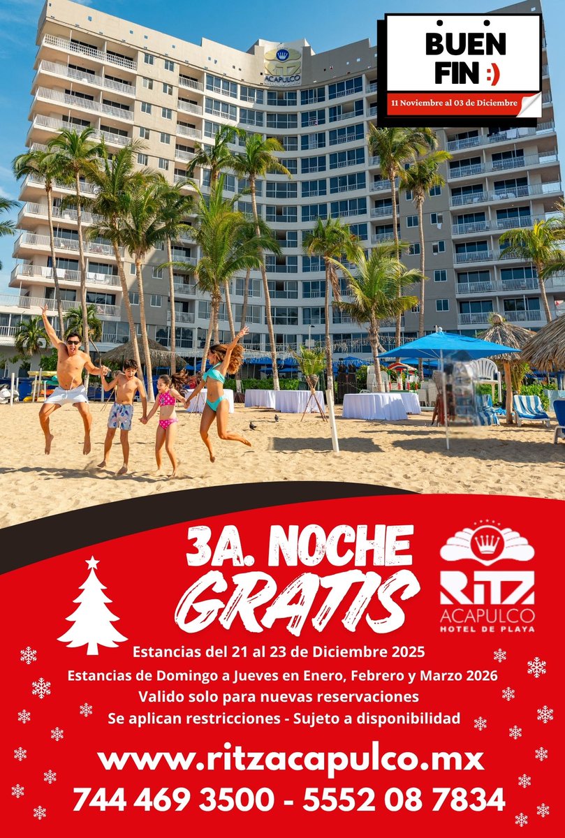 Llego el #BuenFin a Ritz Acapulco Hotel ⭐️
Aprovecha esta increíble promoción y disfruta del paraíso con la 3ª noche GRATIS 😍 de Domingo Jueves en Enero, Febrero y Marzo 2026 y las fechas del 21 al 23 de Diciembre 2025 🎄
💻 ritzacapulco.mx 
 744 469 3500 - 5552 08 7834