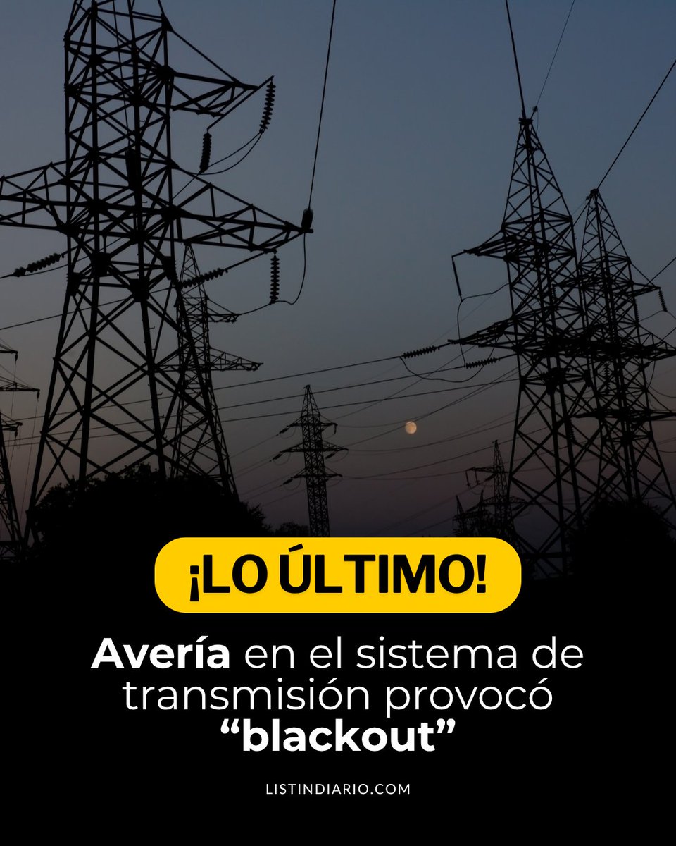 ListinDiario's tweet photo. #LoÚltimoLD | La Empresa de Transmisión de Electricidad (ETED) informó que el servicio de energía eléctrica está registrando actualmente un "blackout" producto de una avería originada en el sistema de transmisión.

#ListínDiario https://t.co/vjmvnXnB7z