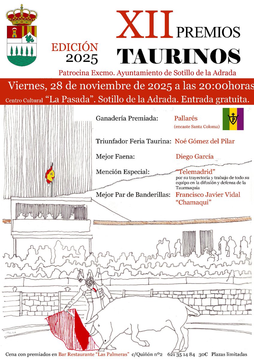 Sotillo de la Adrada viernes 28 de noviembre 20 h. en Centro Cultural La Pasada entrega de los XII Premios Taurinos de la Feria 2025 a <a href="/GomezdelPilar/">Gómez del Pilar</a> triunfador, ganadería de Pallarés, <a href="/DiegoGarciaInf/">Diego Garcia</a> mejor faena, Chamaqui par de banderillas y mención a <a href="/telemadrid/">Telemadrid</a> <a href="/portaltaurino/">Portal Taurino</a>