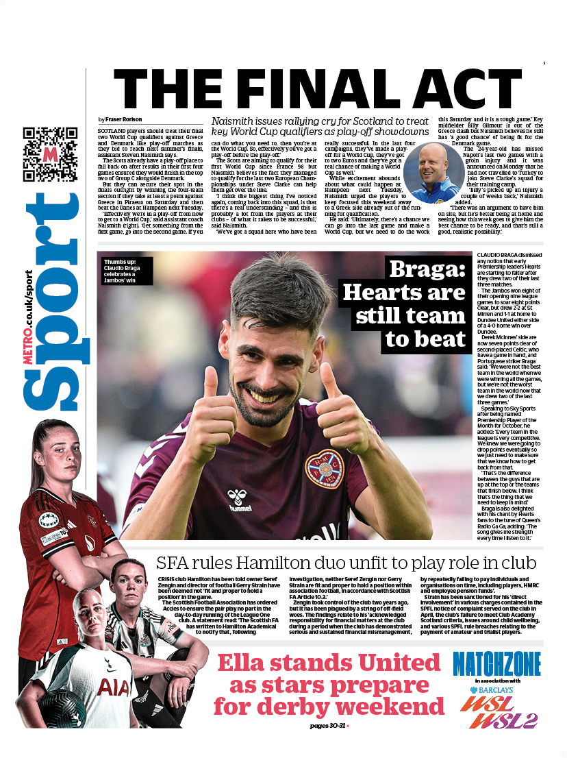 MetroScotland's tweet image. Wednesday&apos;s back page          

THE FINAL ACT

Naismith issues rallying cry for Scotland to treat key World Cup qualifiers as play-off showdowns

#scotpapers #bbcpapers #skypapers