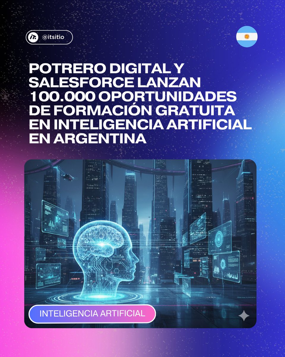🤖Potrero Digital y Salesforce se unen para democratizar el acceso a la IA en Argentina.

Buscando capacitar a 100.000 personas para los empleos del futuro, ofreciendo formación gratuita, inclusiva y sin requisitos técnicos previos.

Mas detalles⬇️
itsitio.com/ar/inteligenci…