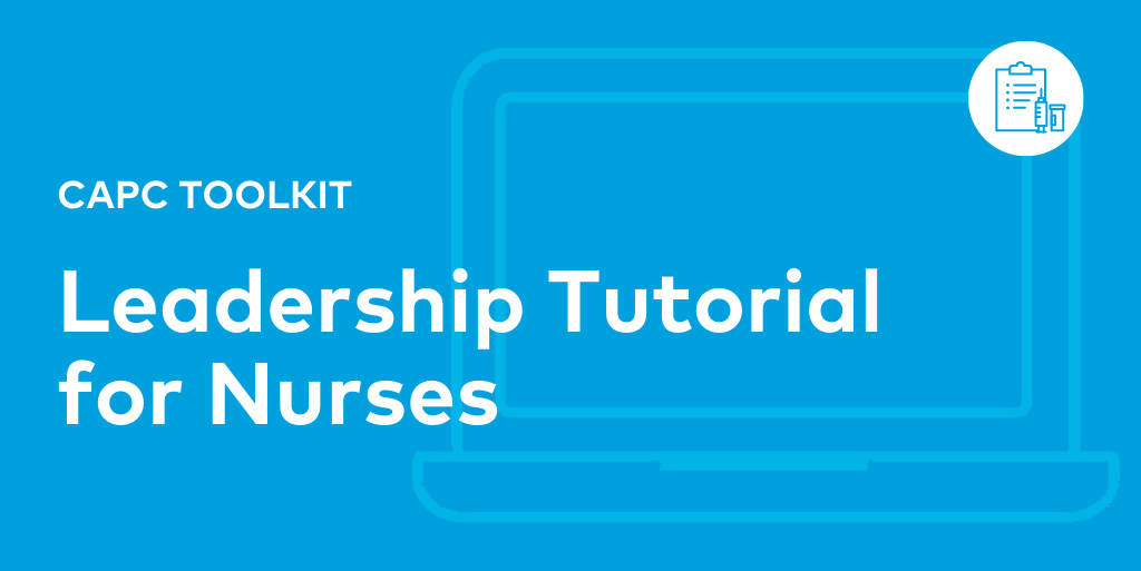 CAPCpalliative's tweet image. #CAPCToolkitTuesday: Leadership Tutorial for Nurses ow.ly/euCK50VAqnJ

With the increase of nurses stepping into the role of palliative care program leader, it is important to understand leadership concepts and skills, which can make the difference between surviving and…