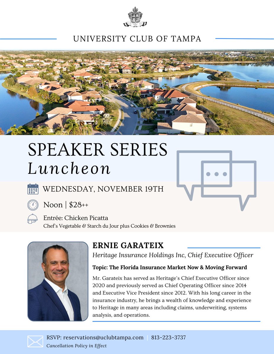 Join us Nov. 19 at noon for the <a href="/UClubTampa/">University Club of Tampa</a> Speaker Series Luncheon featuring Ernie Garateix, CEO of <a href="/HeritagePCI/">Heritage Insurance</a>, on “The Florida Insurance Market Now &amp; Moving Forward.” 🍽️ RSVP: reservations@uclubtampa.com

#ElevateTampa #HelpingOurCity