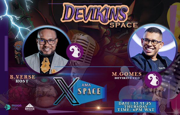 Greetings DeviCitizens ❗

We will be Having a Moment in the Void With <a href="/marlonbrgomes/">Marlon Gomes</a> CEO of <a href="/devikins_game/">Devikins</a>

Host: <a href="/B_Versee/">B.Verse🕊️</a>
Speaker: <a href="/marlonbrgomes/">Marlon Gomes</a>
⏰: 6pm WAT
📆: 13-11-25

🎁Giveaway: 2 Rare Devikins NFTs

Like, Retweet &amp; Tag 2 friends to stand a chance of winning the NFTs