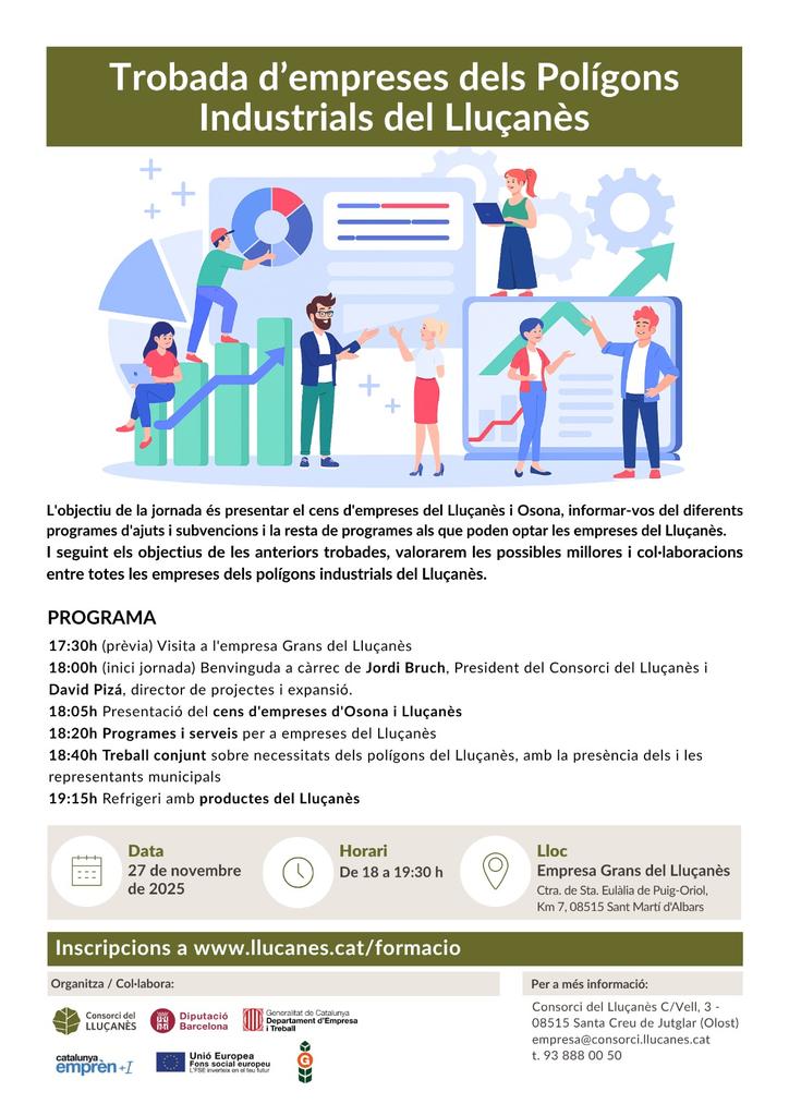 ⚙🏗 Torna la Trobada d’empreses dels Polígons Industrials del #Lluçanès!

🤝 Una jornada per compartir, descobrir, i crear noves col·laboracions entre empreses.

🗓 27 de novembre
🕕 De 18 a 19.30 h
📍 Empresa Grans del Lluçanès

🔗 Inscriu-t’hi a: llucanes.cat/formacio