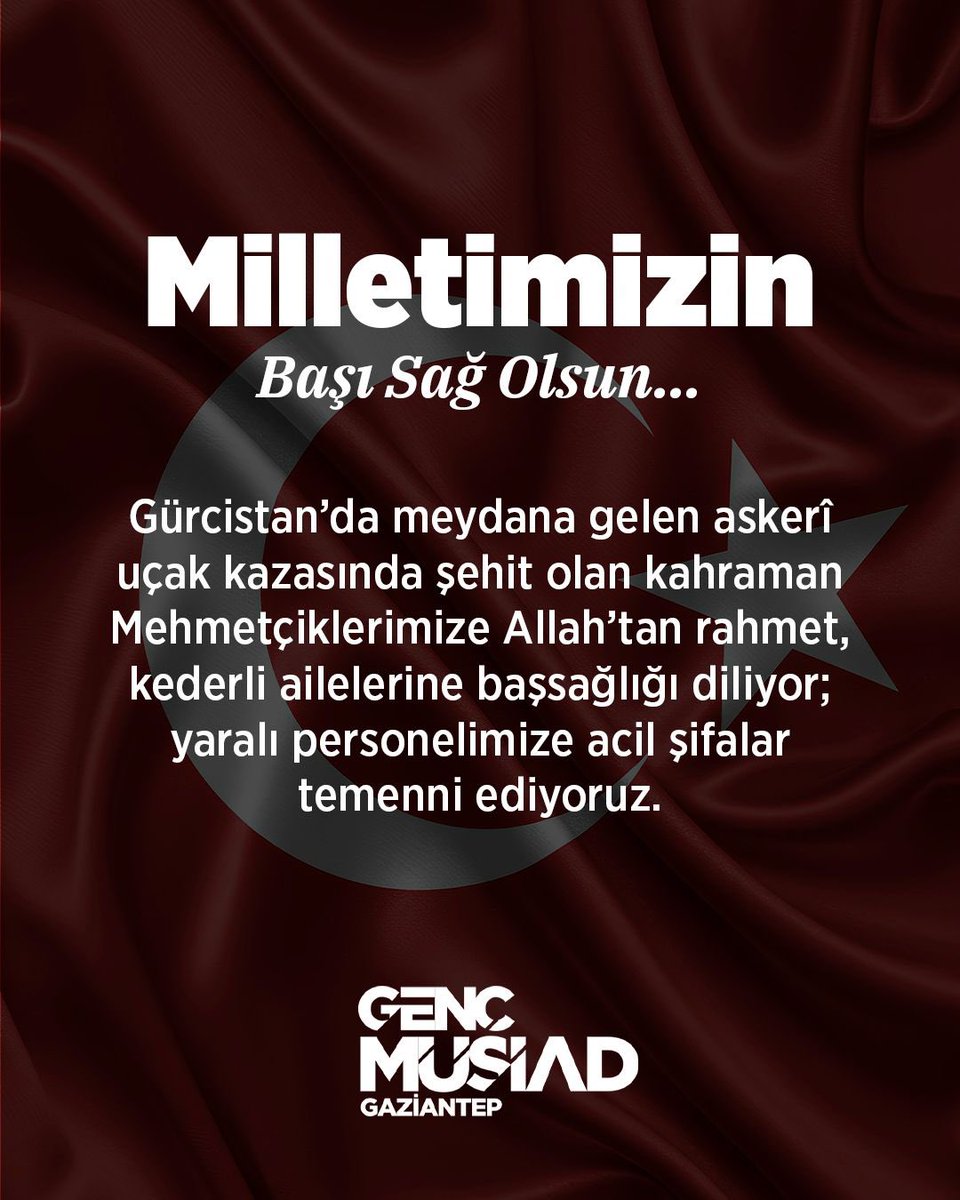 Gürcistan’da meydana gelen askerî uçak kazasında şehit olan kahraman Mehmetçiklerimize Allah’tan rahmet, kederli ailelerine başsağlığı diliyor; yaralı personelimize acil şifalar temenni ediyoruz.

Milletimizin başı sağ olsun. 🇹🇷