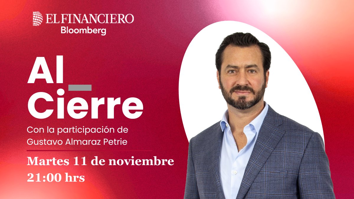📺#AlCierre | 21:00 hrs.

No te pierdas esta noche, por el <a href="/ElFinancieroTv/">El Financiero TV</a>, la participación de nuestro Presidente Ejecutivo, <a href="/gustavoalmarazp/">gustavo almaraz p</a>. 
Una mesa de análisis sobre la coyuntura política con <a href="/E_Q_/">Enrique Quintana</a> y <a href="/LKourchenko/">Leonardo Kourchenko</a>. 

🔴Síguelo en vivo:   
🌐elfinanciero.com.mx/tv 
#Opinión