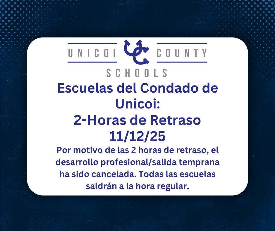 Unicoi County Schools:
2-Hour Delay
11/12/25
Due to the 2-hour delay, the professional development/early dismissal day has been cancelled. All schools will dismiss at their normal time.