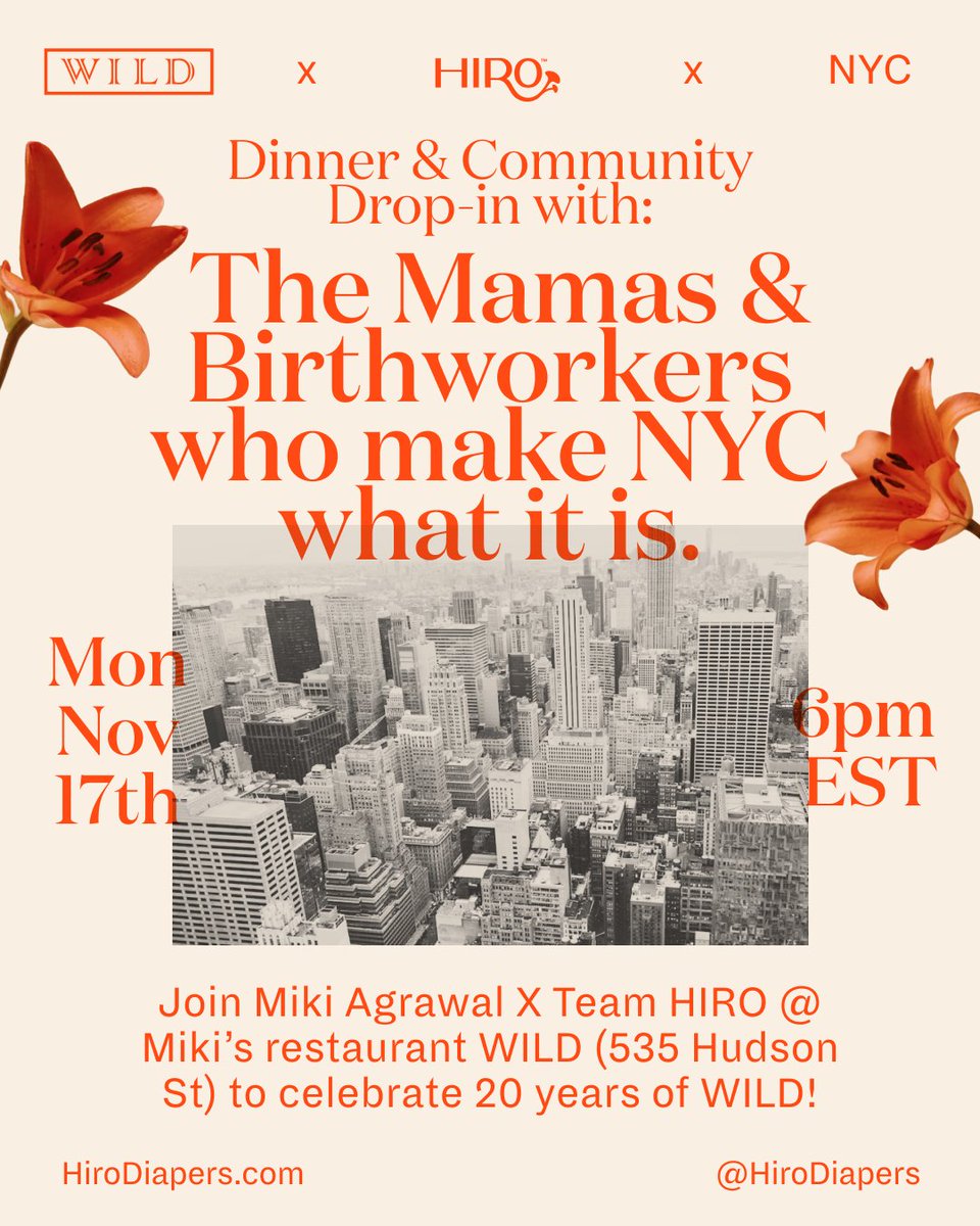 CaribbeanWomen2's tweet photo. 🌸 Dinner &amp; Community Drop-In 🌸

Join Miki Agrawal and Team HiroDiapers at WILD (535 Hudson St) for an evening celebrating The Mamas &amp; Birth workers who make NYC what it is.

✨ Monday, November 17th | 6PM EST
✨ Honoring 20 years of WILD

👉 RSVP now: https://t.co/R4fKY5rWih https://t.co/OkzL0Nw4cs