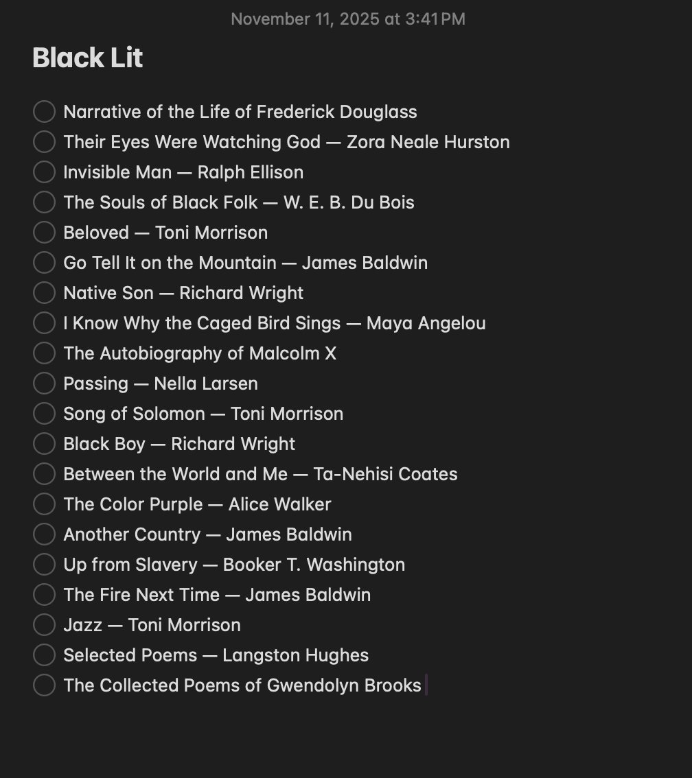 LRNROSE's tweet image. anyways next year im focusing on Black literature. Ive made a list of books I will be reading. Some of these Ive read before. Some I havent. Join me on this journey? Also are there any you think I should add to my list?
