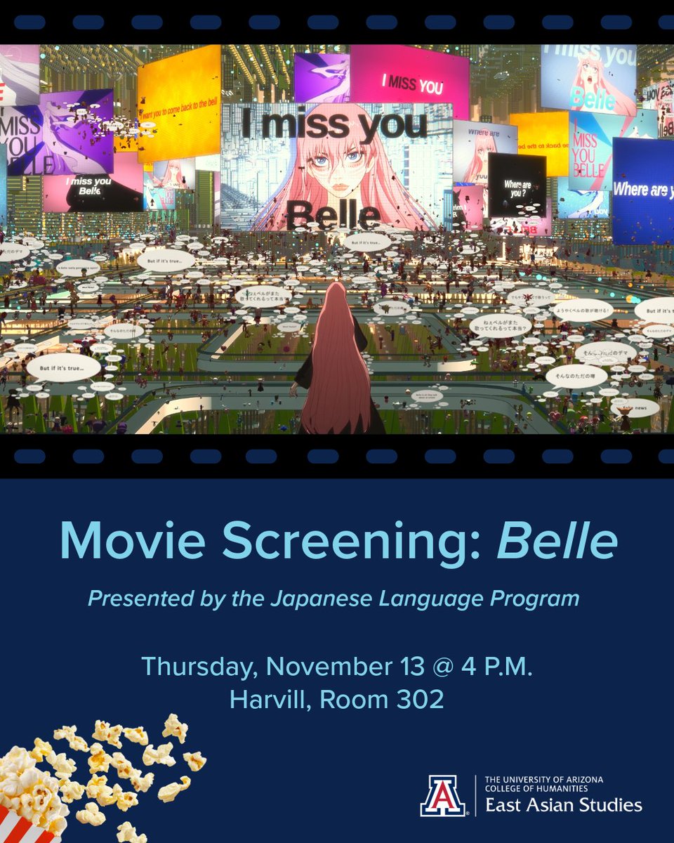 UACEAS's tweet photo. Movie night this Thursday! 🎥

We’re showing BELLE (竜とそばかすの姫) — a breathtaking film by Mamoru Hosoda about identity, connection &amp; the digital world.

📅 Thursday, Nov 13 | 🕓 4:00 | 📍 Harvill 302

Free &amp; open to all https://t.co/6qaIQEkQFY