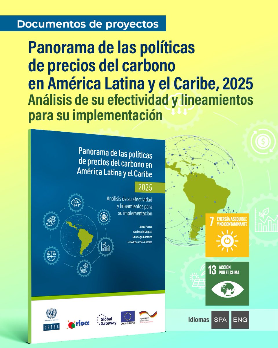 cepal_onu's tweet photo. 🌍 Nueva publicación de la #CEPAL analiza la efectividad y los desafíos de los instrumentos de precios al carbono en la región.
📚 El 𝐏𝐚𝐧𝐨𝐫𝐚𝐦𝐚 𝐝𝐞 𝐥𝐚𝐬 𝐩𝐨𝐥𝐢́𝐭𝐢𝐜𝐚𝐬 𝐝𝐞 𝐩𝐫𝐞𝐜𝐢𝐨𝐬 𝐝𝐞𝐥 𝐜𝐚𝐫𝐛𝐨𝐧𝐨 𝐞𝐧 𝐀𝐦𝐞́𝐫𝐢𝐜𝐚 𝐋𝐚𝐭𝐢𝐧𝐚 𝐲 𝐞𝐥 𝐂𝐚𝐫𝐢𝐛𝐞 𝟐𝟎𝟐𝟓. 𝐀𝐧𝐚́𝐥𝐢𝐬𝐢𝐬 𝐝𝐞 𝐬𝐮 𝐞𝐟𝐞𝐜𝐭𝐢𝐯𝐢𝐝𝐚𝐝 𝐲 𝐥𝐢𝐧𝐞𝐚𝐦𝐢𝐞𝐧𝐭𝐨𝐬 𝐩𝐚𝐫𝐚 𝐬𝐮 𝐢𝐦𝐩𝐥𝐞𝐦𝐞𝐧𝐭𝐚𝐜𝐢𝐨́𝐧, será presentado a los países en el marco de la #COP30, que se realiza en Belém, Brasil 🇧🇷.
📖 El documento destaca las características de los instrumentos de fijación de precios del carbono aplicados en países de la región. Se presentan 10 lineamientos para mejorar el diseño e implementación de las políticas de precios al carbono.
🔎 ¡Descárgalo! ➡️ https://t.co/u1q9O1T03l
🗞️#Noticia 👉https://t.co/vfcciYR3XW