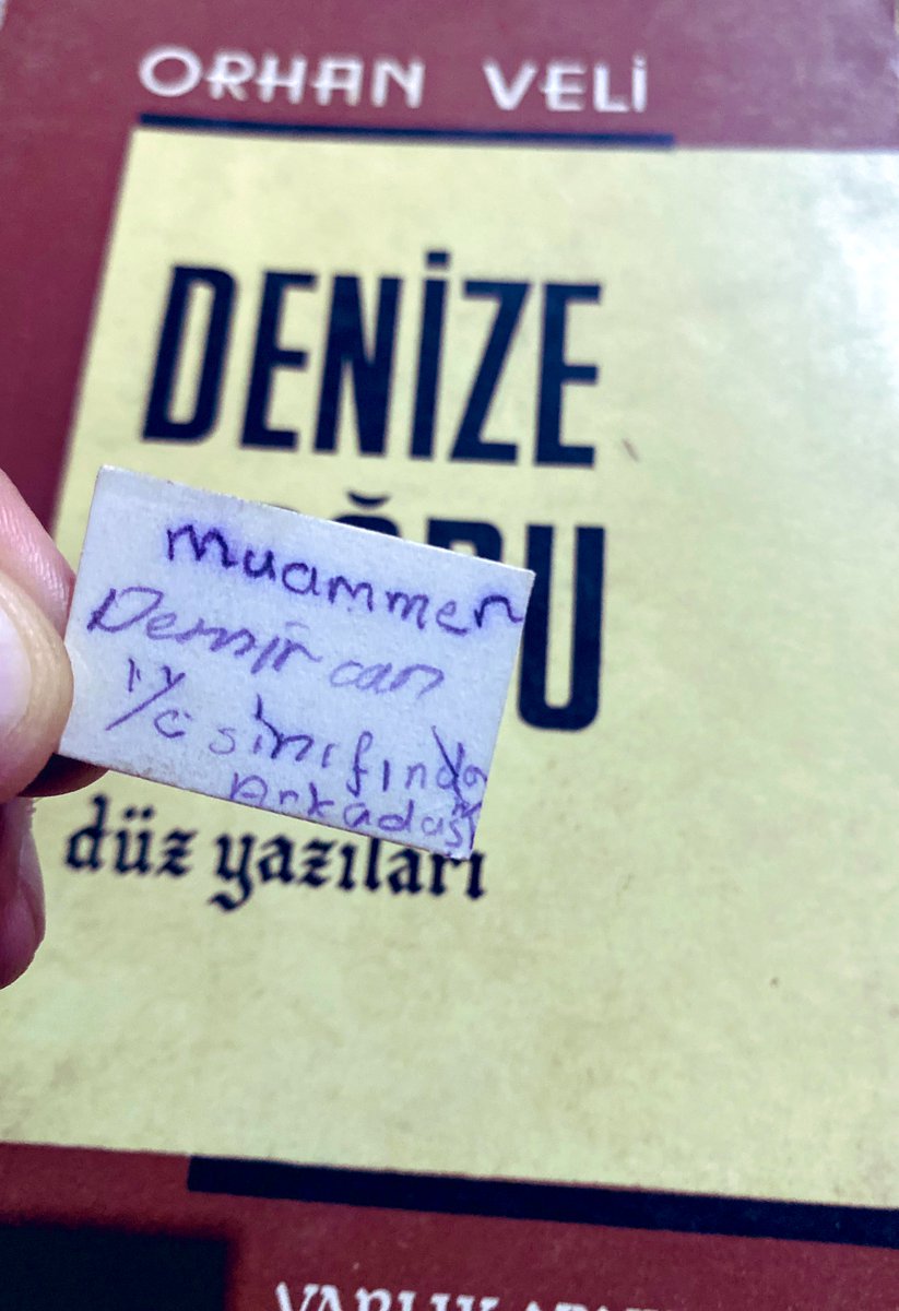 Sahaftan aldığım Orhan Veli’nin içinden 11/C sınıfından Muammer Demircan çıktı. Muammer ağabey, bul beni.