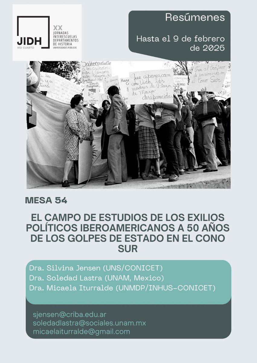 Está abierta la convocatoria para participar en las Jornadas Interescuelas / 23-26 sept 2026
Les invitamos a la mesa 54: El campo de estudios de los exilios politicos iberoamericanos a 50 años de los golpes de Estado en el Cono Sur. 
Resúmenes: hasta el 9 de febrero de 2026.