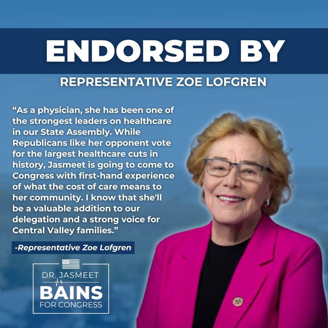 I’m deeply honored to have the support of Rep. <a href="/ZoeLofgren/">Zoe Lofgren</a> a proven leader who has spent decades fighting tirelessly for Californians. She understands the strength of Californians when we stand together. Together, we’ll keep fighting to make health care affordable, expand access