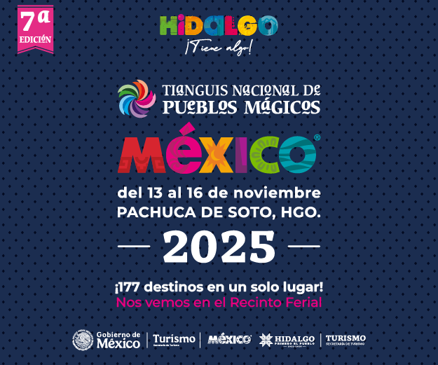 SECTURHidalgo's tweet image. ¡Te invitamos a disfrutar de la 7ª Edición del Tianguis Nacional de Pueblos Mágicos, que se llevará a cabo del 13 al 16 de noviembre en el Recinto Ferial, Hidalgo. 🇲🇽🌿
Descubre la cultura y tradiciones que hacen de México un país único. 💫

#TNPM2025 #PueblosMágicos