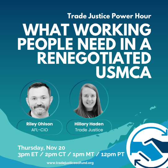 While unions fought hard for improvements in the #USMCA, key labor reforms have gone under-enforced. Join Trade Justice &amp; Riley Ohlson from the <a href="/AFLCIO/">AFL-CIO ✊</a>, who will share labor’s perspective on what must change in the USMCA to truly deliver for workers.

us06web.zoom.us/webinar/regist…